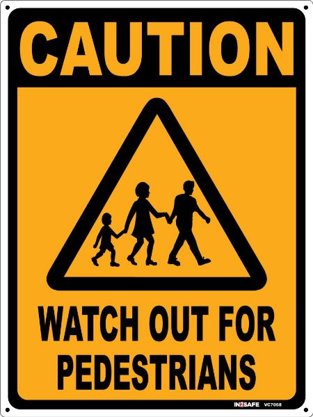 Picture of CAUTION WATCH OUT FOR PEDESTRIANS SIGN 225 X 300 PVC