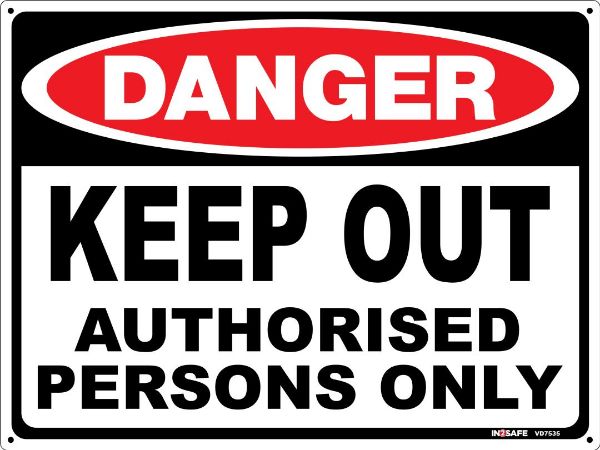 Picture of DANGER KEEP OUT AUTHORISED PERSONS ONLY SIGN 225 X 300 PVC