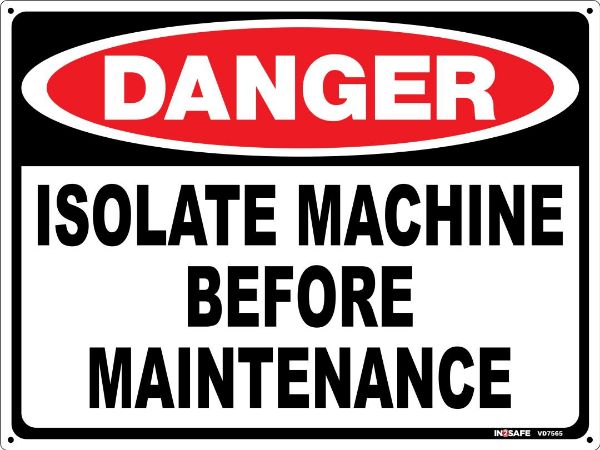 Picture of DANGER ISOLATE MACHINE BEFORE MAINTENANCE SIGN 300 X 225 PVC