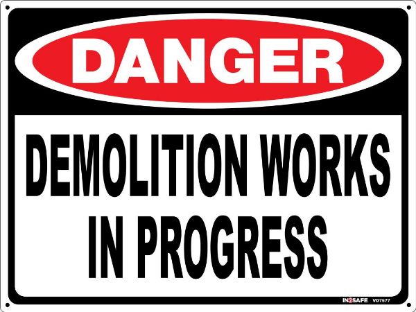 Picture of DANGER DEMOLITION WORKS IN PROGRESS SIGN 300 X 225 PVC