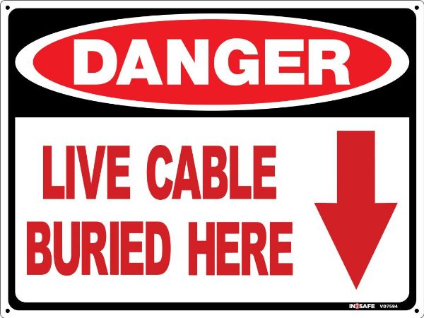Picture of DANGER LIVE CABLES BURIED BELOW SIGN 300 X 225 PVC