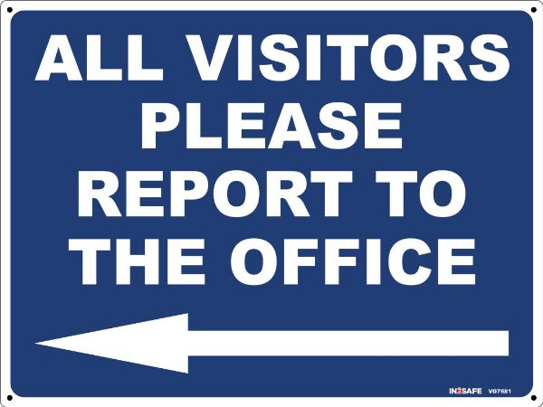 Picture of ALL VISITORS MUST REPORT TO OFFICE LEFT ARROW SIGN 300 X 225