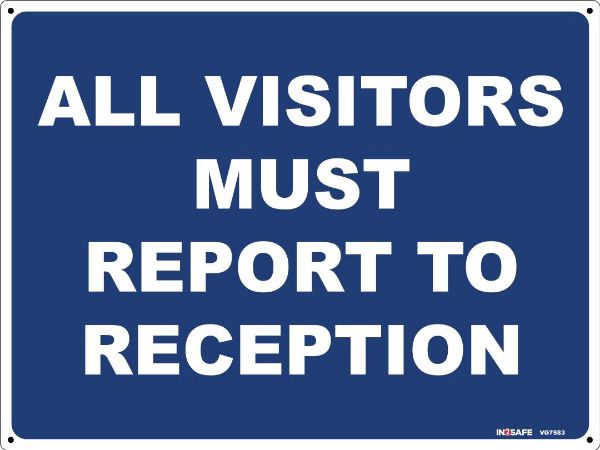 Picture of ALL VISITORS MUST REPORT TO RECEPTION SIGN 300 X 225 PVC