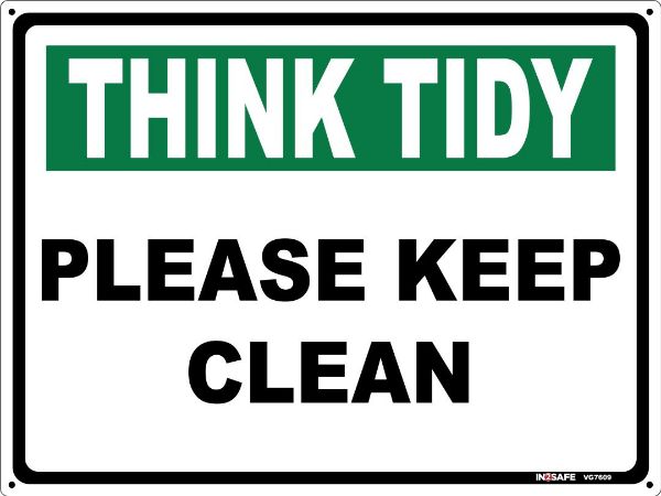 Picture of THINK TIDY PLEASE KEEP CLEAN SIGN 300 X 255 PVC