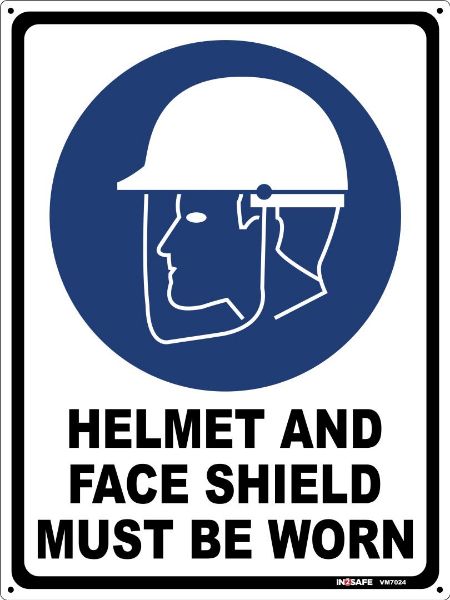 Picture of HELMET & FACE SHIELD MUST BE WORN 225 X 300 PVC