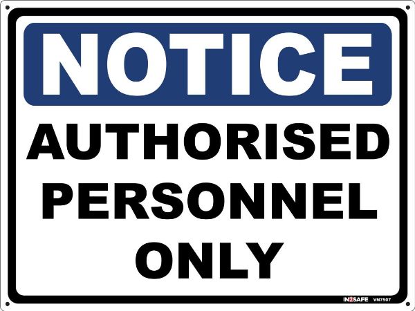 Picture of NOTICE AUTHORISED PERSONNEL ONLY SIGN 300 X 225 PVC