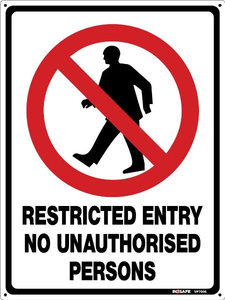 Picture of RESTRICTED ENTRY NO UNAUTHORISED PERSONS SIGN 225 X 300 PVC